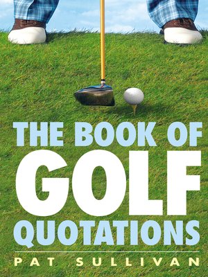 cover image of The Book of Golf Quotations